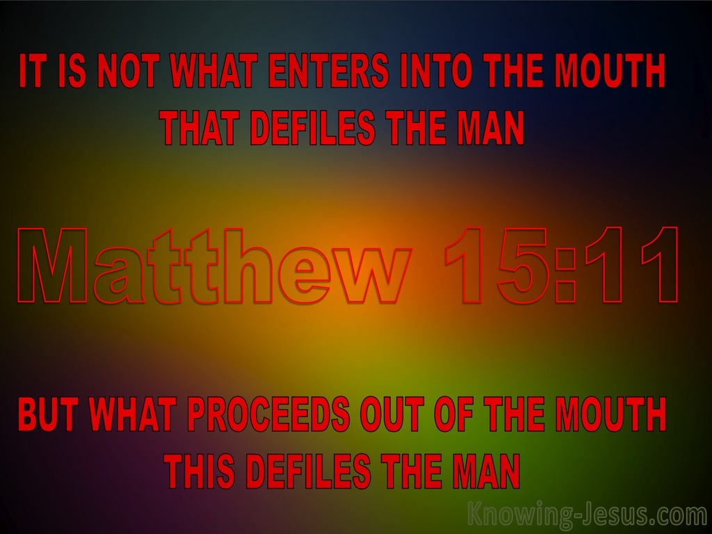 Matthew 15:11 What Defiles A Man (red)